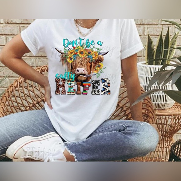 Don’t be a salty heifer T-shirt - Picture 2 of 4